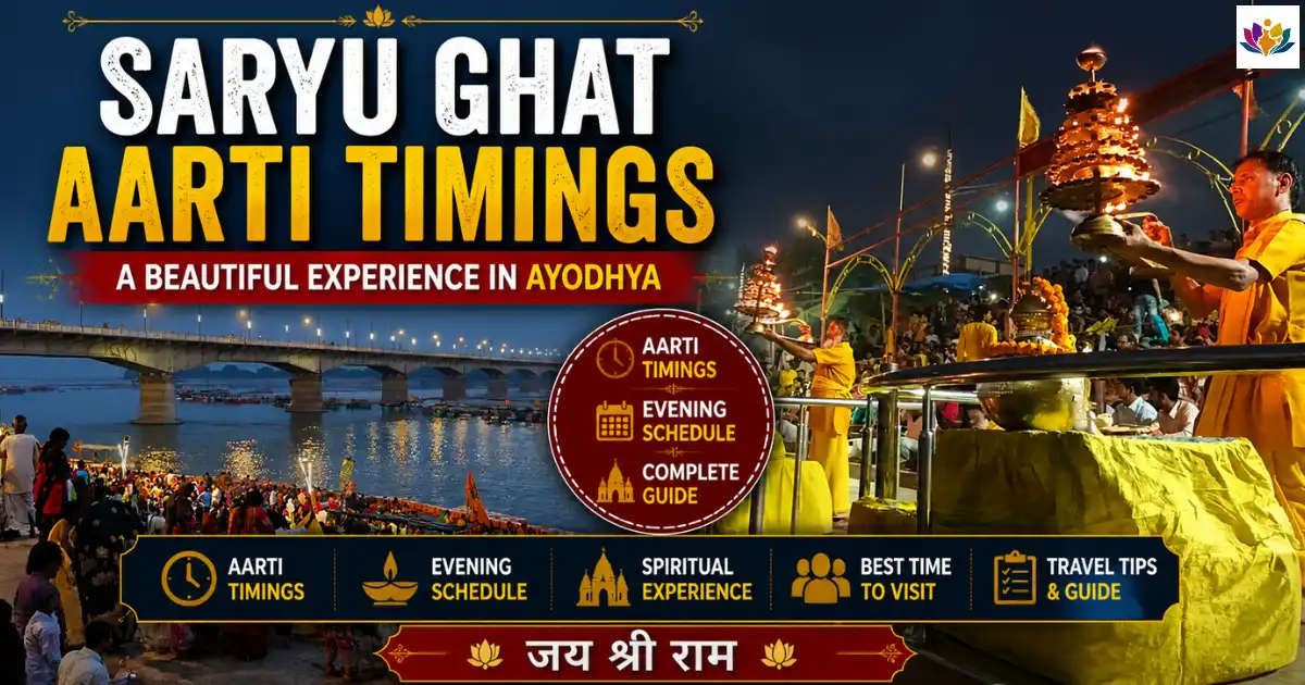 Saryu Ghat Aarti Timings: A Beautiful Experience in Ayodhya