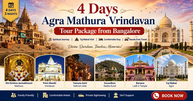4 Days Agra Mathura Vrindavan Tour Package from Bangalore