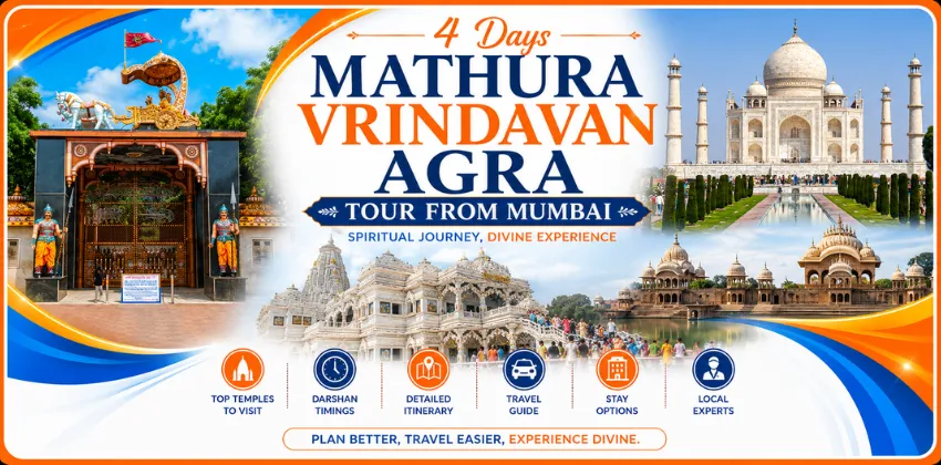 4 Days Mathura Vrindavan Agra Tour from Mumbai