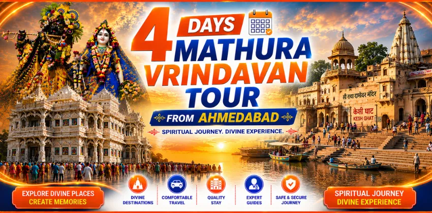 4 Days Agra Mathura Vrindavan Tour from Ahmedabad