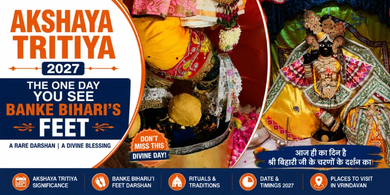 Akshaya Tritiya and the Banke Bihari Charan Darshan