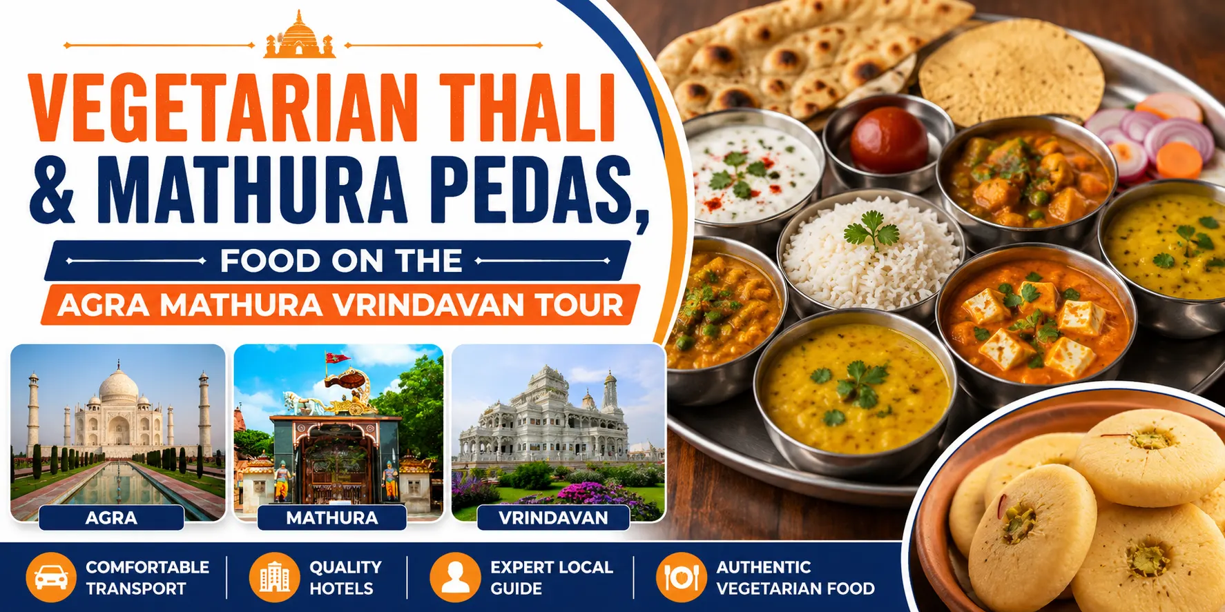 Vegetarian Food in Agra, Mathura and Vrindavan: An Honest Eating Guide