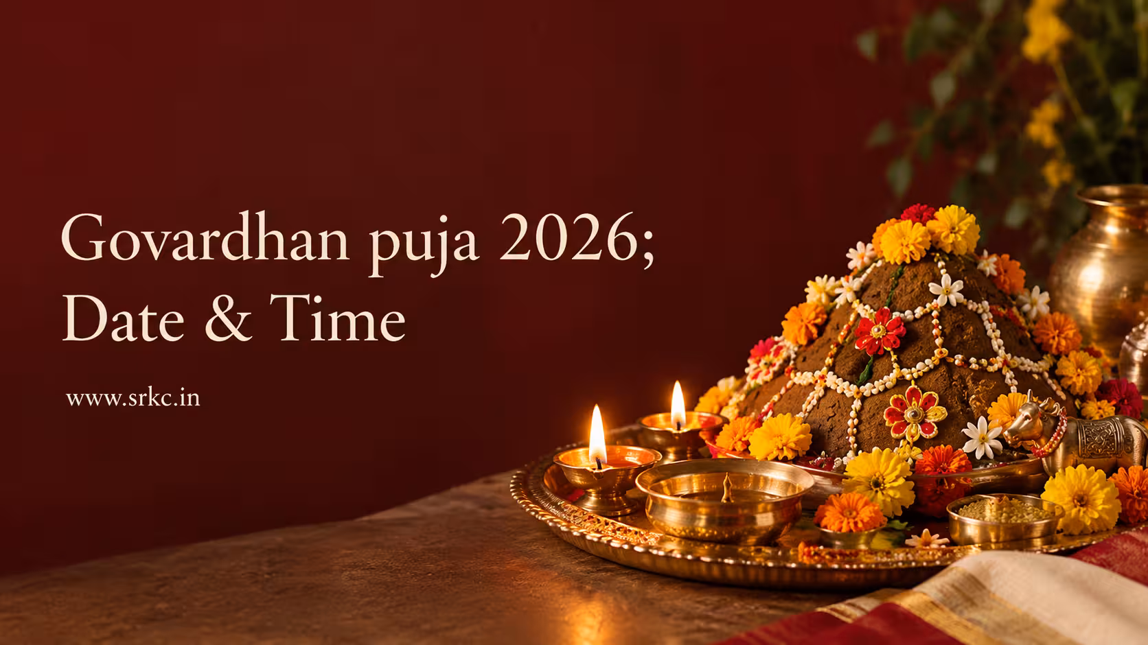 Govardhan Puja 2026: Date, Annakut, Significance & Seva