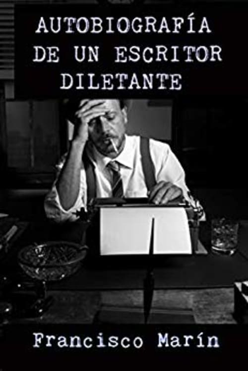 Portada de Autobiografía de un escritor diletante