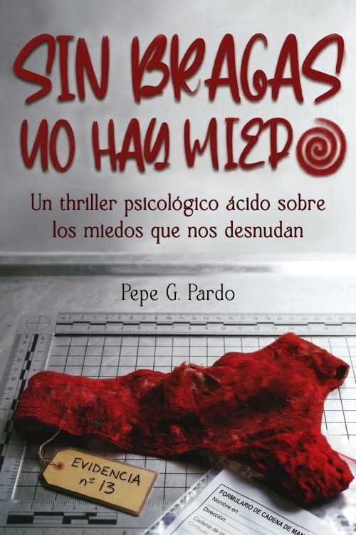 Portada de Sin bragas no hay miedo