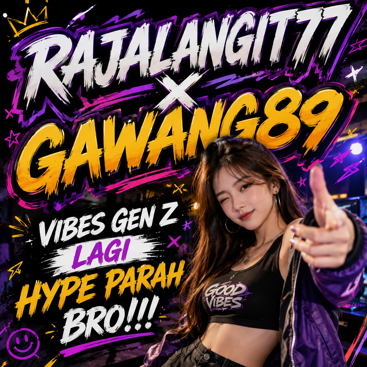 RAJALANGIT77 X GAWANG89 | VIBES GEN Z LAGI HYPE PARAH BRO!!!