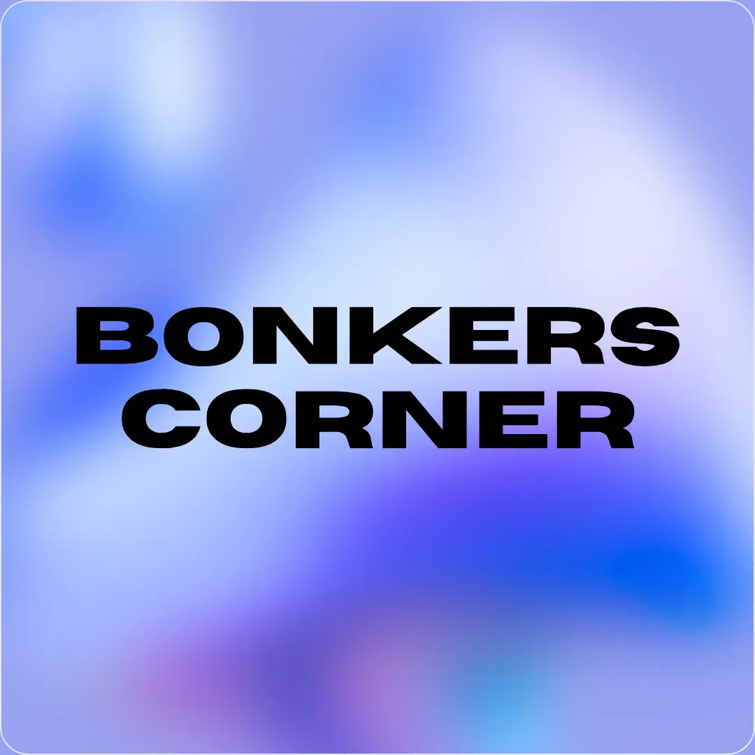 Bonkers Corner Bonkers Corner