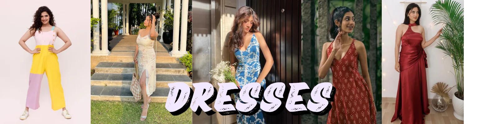 Dresses