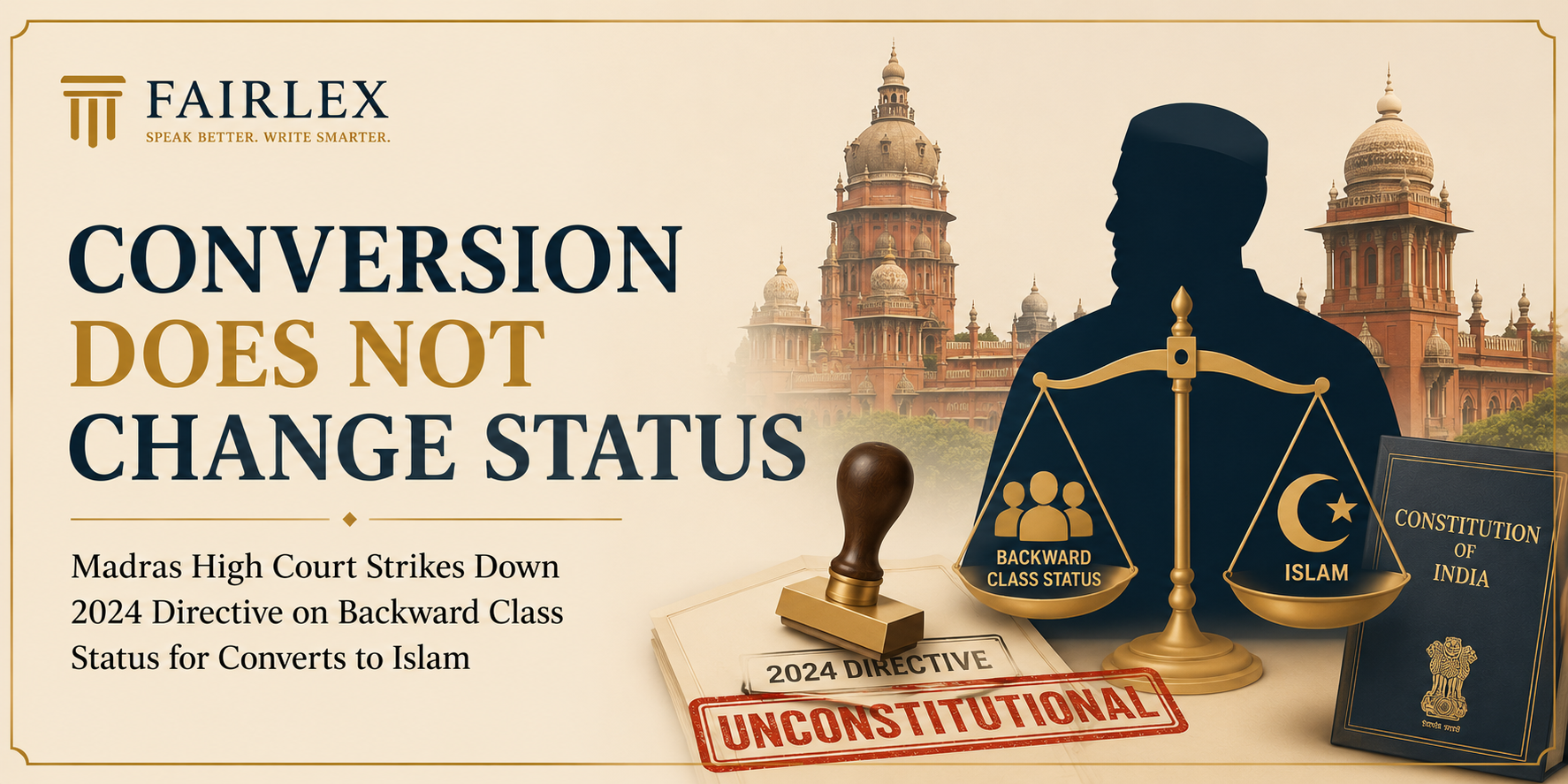 Madras High Court Declares Converts to Islam Cannot Claim Backward Class Status.