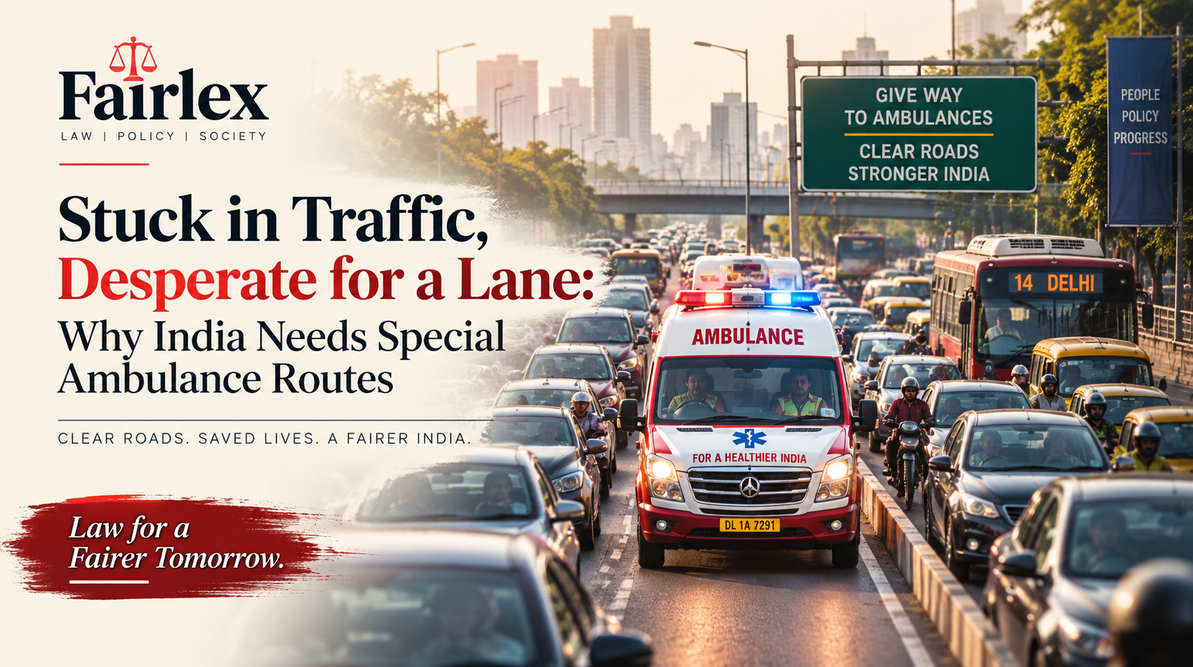 Stuck in Traffic, Desperate for a Lane: Why India Needs Special Ambulance Routes