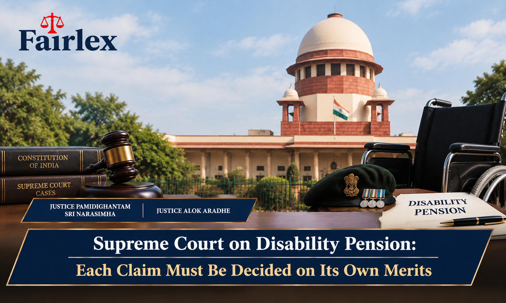 Supreme Court on Disability Pension: Each Claim Must Be Decided on Its Own Merits