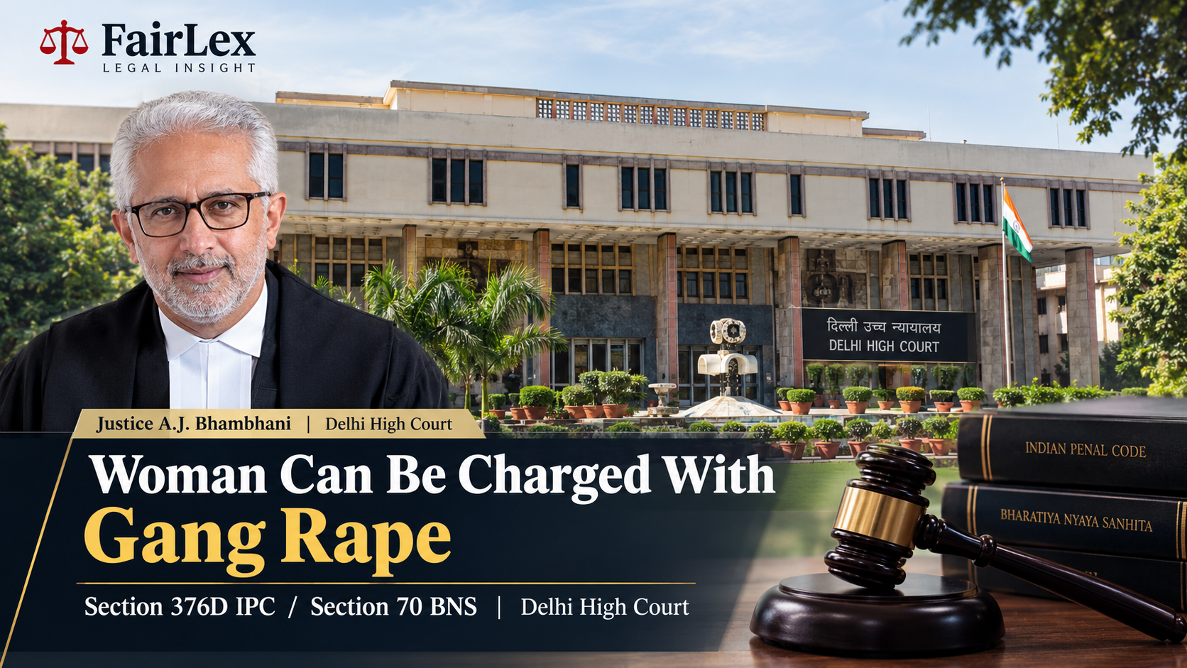 Woman Can Be Charged With Gang Rape Under Section 376D IPC/Section 70 BNS: Delhi High Court