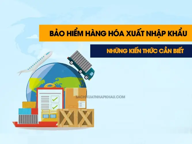 Bảo Hiểm Hàng Hóa Một Cách Để Bảo Vệ Tài Sản Quan Trọng