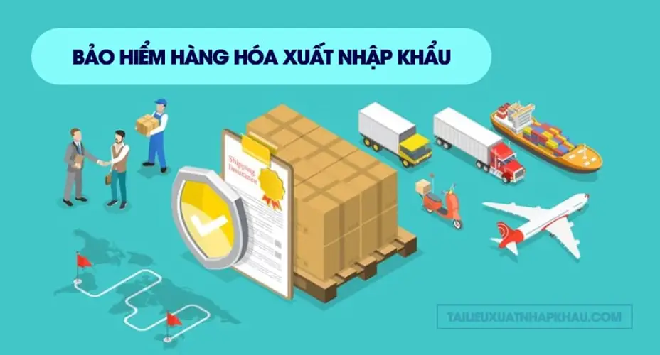 Bảo Hiểm Hàng Hóa Một Cách Để Bảo Vệ Tài Sản Quan Trọng