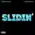 Slidin' のサムネイル