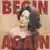 Begin Again のサムネイル