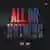 All Or Nothing のサムネイル