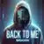 Back To Me のサムネイル