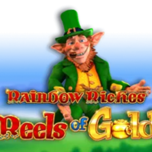 Rainbow Riches Reels of Gold