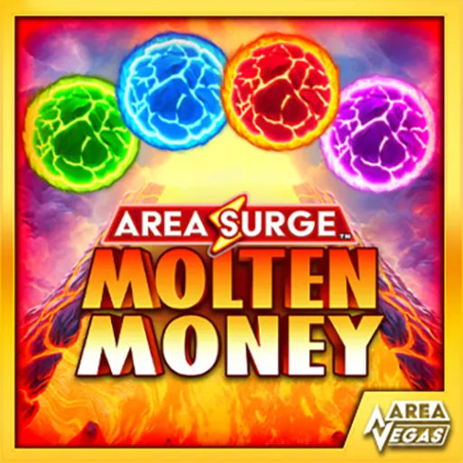 Area Surge Molten Money