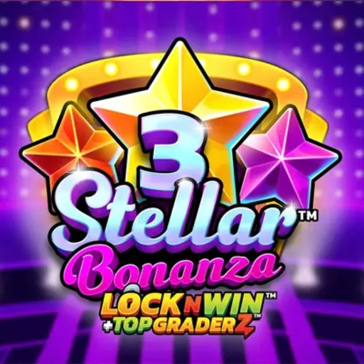 3 Stellar Bonanza