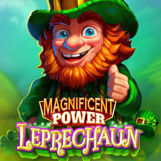 Magnificent Power Leprechaun