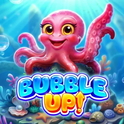 Bubble Up!