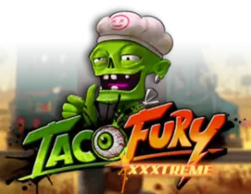 Taco Fury XXXtreme