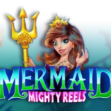 Mermaid Mighty Reels