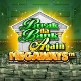 Break da Bank Again Megaways