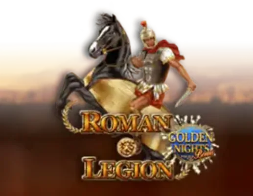 Roman Legion - Golden Nights Bonus