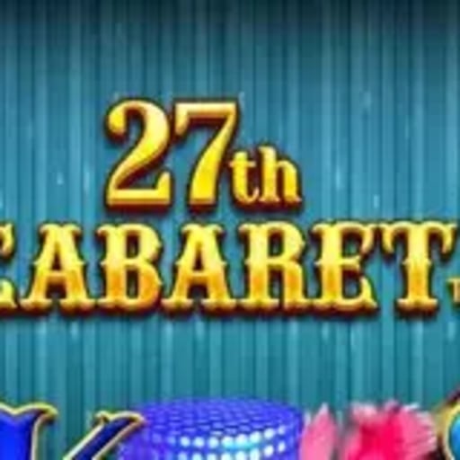 27th Cabaret
