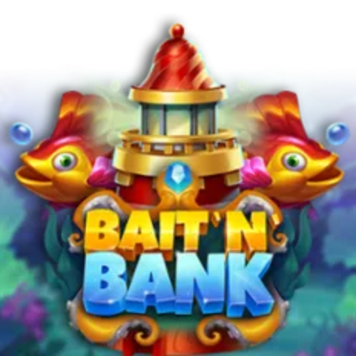 Bait 'n' Bank