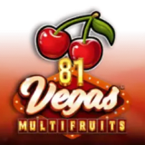 81 Vegas Multi Fruits