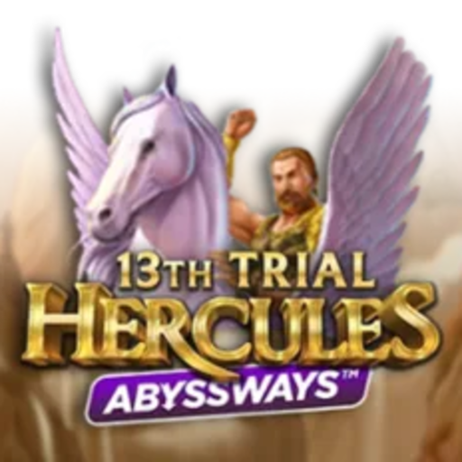13th Trial Hercules Abyssways