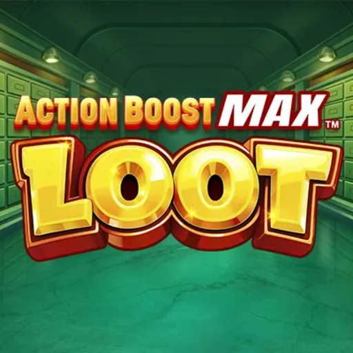 Action Boost Max Loot