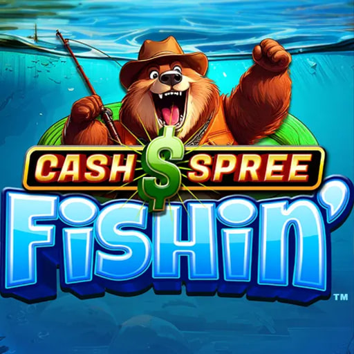 Cash Spree Fishin'