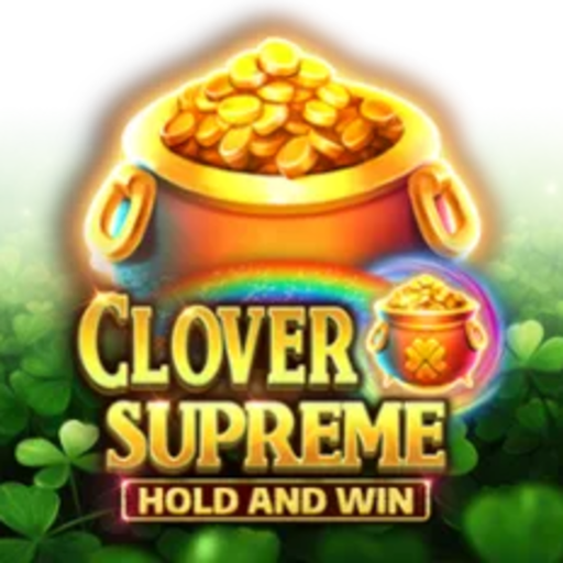 Clover Supreme Hold and Win
