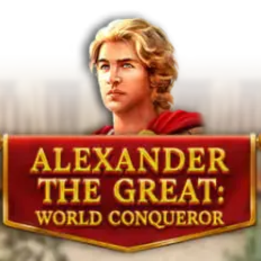 Alexander The Great World Conqueror