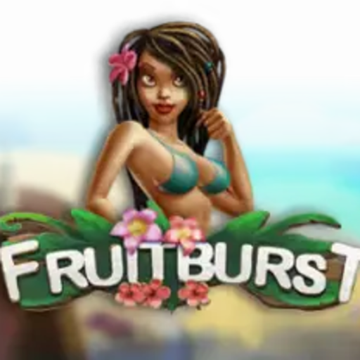 Fruitburst