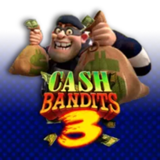 Cash Bandits 3