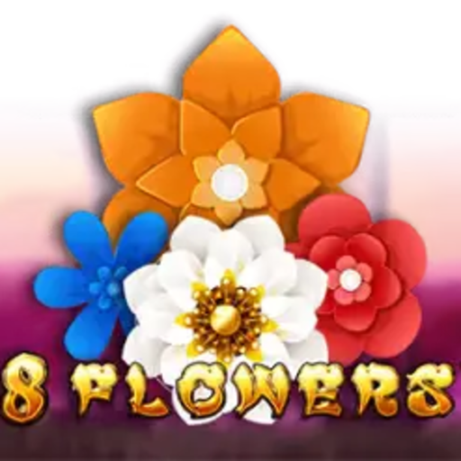 8 Flowers