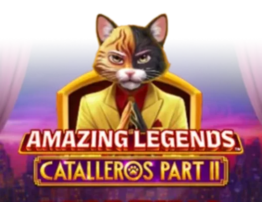 Amazing Legends Catalleros Part 2
