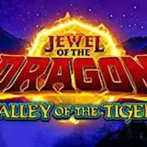 Jewel of the Dragon Valley of the Tiger