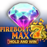 Firebolt Max 7s Hold and Win