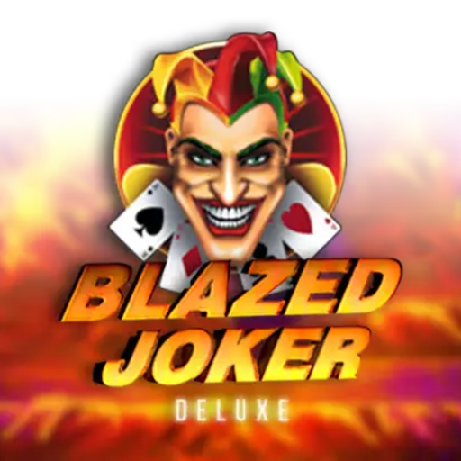 Blazed Joker Deluxe