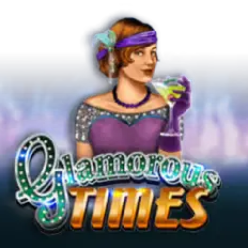 Glamorous Times