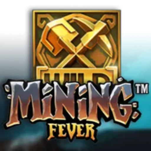 Mining Fever