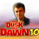 From Dusk Till Dawn 10