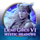 Demi Gods 6 - Mystic Shadows game icon